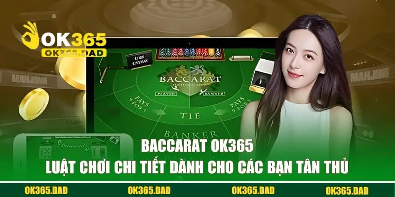 Baccarat OK365