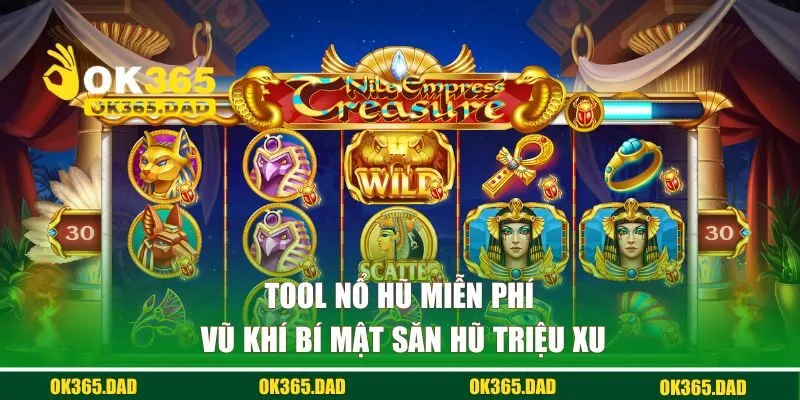 Tool nổ hũ miễn phí